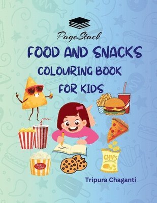 bokomslag Food and Snacks Colouring Books for Kids