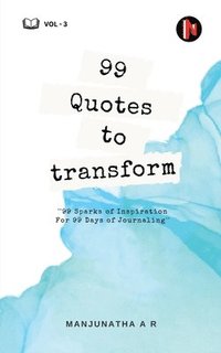 bokomslag 99 Quotes to Transform