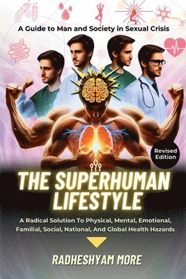 The Superhuman Lifestyle 1