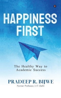 Happiness First 1