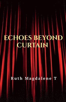 bokomslag Echoes Beyond Curtain