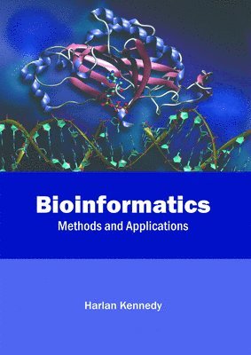 Bioinformatics: Methods and Applications