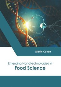 bokomslag Emerging Nanotechnologies in Food Science