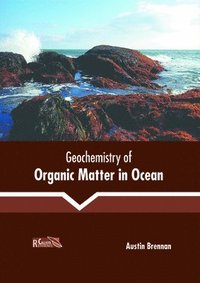 bokomslag Geochemistry of Organic Matter in Ocean