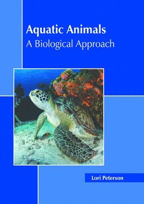 Aquatic Animals: A Biological Approach