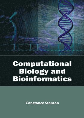 bokomslag Computational Biology and Bioinformatics