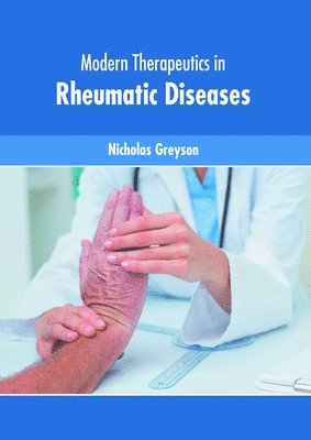 bokomslag Modern Therapeutics in Rheumatic Diseases