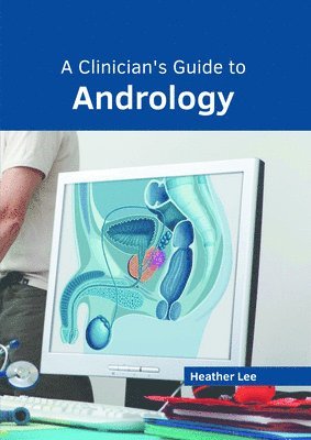 bokomslag A Clinician's Guide to Andrology