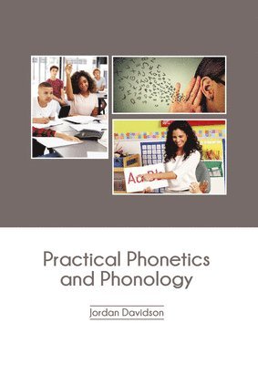 bokomslag Practical Phonetics and Phonology