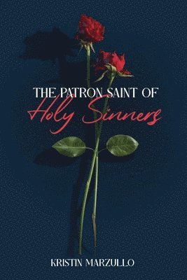 Patron Saint of Holy Sinners