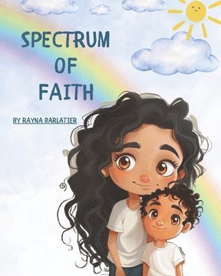 Spectrum of Faith 1