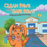 bokomslag Clean Paws Are Safe Paws