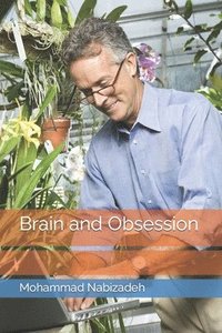 bokomslag Brain and Obsession