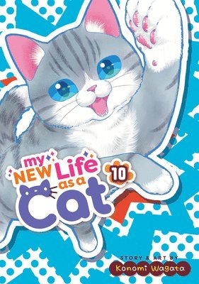 My New Life as a Cat Vol. 10 1