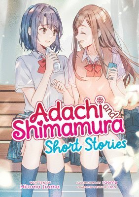 bokomslag Adachi and Shimamura: Short Stories (Light Novel)