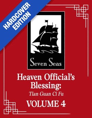 Heaven Official's Blessing: Tian Guan CI Fu (Deluxe Hardcover Novel) Vol. 4 1