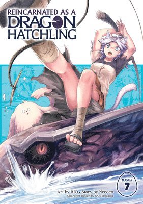 Reincarnated as a Dragon Hatchling (Manga) Vol. 7 1