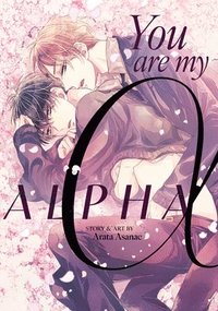 bokomslag You Are My Alpha