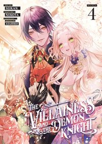 bokomslag Villainess and the Demon Knight (Manga) Vol. 4