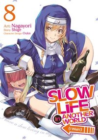 bokomslag Slow Life In Another World (I Wish!) (Manga) Vol. 8