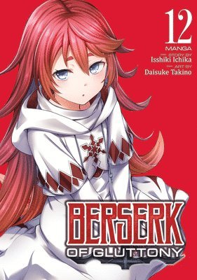 bokomslag Berserk of Gluttony (Manga) Vol. 12