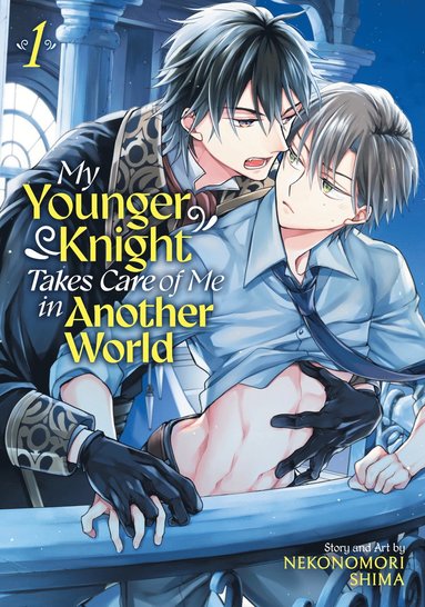 bokomslag My Younger Knight Takes Care of Me in Another World Vol. 1