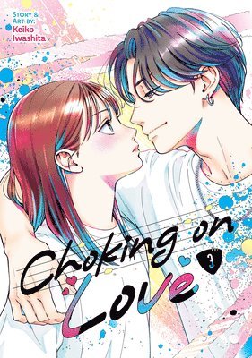 Choking on Love Vol. 3 1