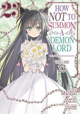 bokomslag How Not to Summon a Demon Lord (Manga) Vol. 23