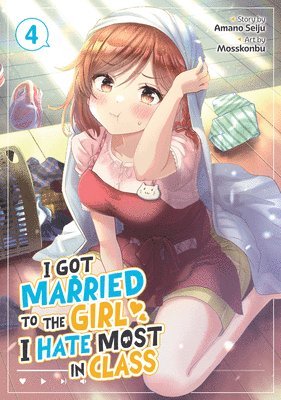 bokomslag I Got Married to the Girl I Hate Most in Class (Manga) Vol. 4