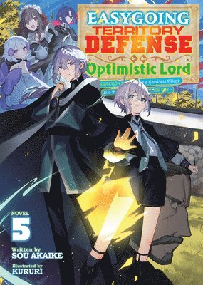 bokomslag Easygoing Territory Defense by the Optimistic Lord: Production Magic Turns a Nameless Village Into the Strongest Fortified City (Light Novel) Vol. 5