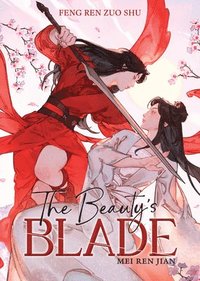 bokomslag Beauty's Blade: Mei Ren Jian (Novel)