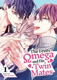 bokomslag Feisty Omega and His Twin Mates Vol. 1