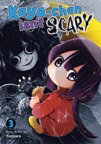 bokomslag Kaya-chan Isn't Scary Vol. 3