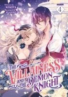 bokomslag The Villainess and the Demon Knight (Light Novel) Vol. 4