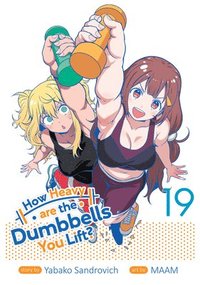 bokomslag How Heavy Are the Dumbbells You Lift? Vol. 19