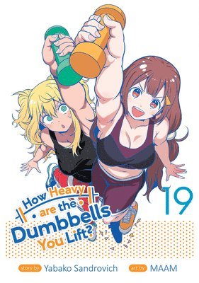 bokomslag How Heavy Are the Dumbbells You Lift? Vol. 19