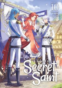 bokomslag A Tale of the Secret Saint (Light Novel) Vol. 10