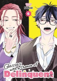 bokomslag Glasses with a Chance of Delinquent Vol. 6