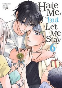 bokomslag Hate Me, But Let Me Stay Vol. 6