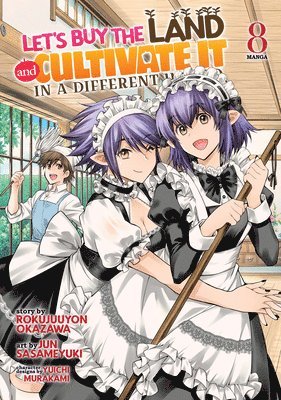 bokomslag Let's Buy the Land and Cultivate It in a Different World (Manga) Vol. 8