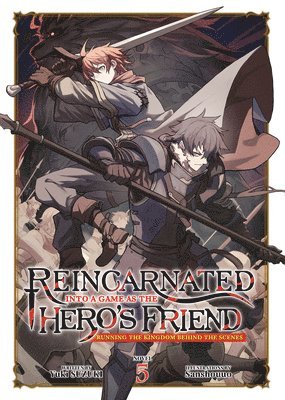 bokomslag Reincarnated Into a Game as the Hero's Friend: Running the Kingdom Behind the Scenes (Light Novel) Vol. 5