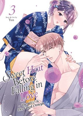 bokomslag Sweet Heat Before Falling in Love: The CEO and His Fated Omega Vol. 3