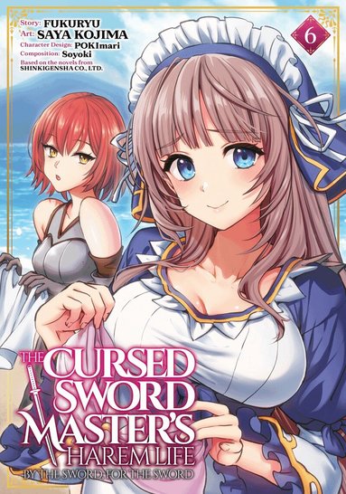 Fukuryu - Cursed Sword Master's Harem Life: By the Sword, For the Sword Vol. 6, Häftad