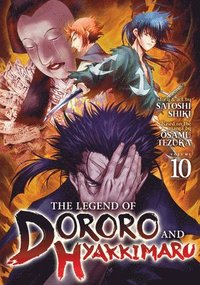 bokomslag Legend of Dororo and Hyakkimaru Vol. 10