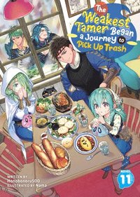 bokomslag The Weakest Tamer Began a Journey to Pick Up Trash (Light Novel) Vol. 11