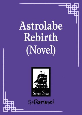 bokomslag Astrolabe Rebirth (Novel)