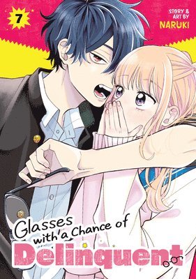 Naruki - Glasses with a Chance of Delinquent Vol. 7, Häftad