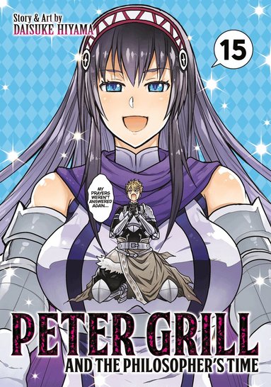Daisuke Hiyama - Peter Grill and the Philosopher's Time Vol. 15, Häftad