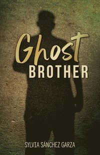 bokomslag Ghost Brother