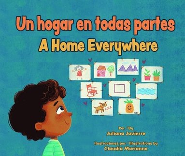 Juliana Javierre - Un Hogar En Todas Partes / A Home Everywhere, Inbunden